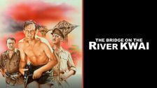 The Bridge on the River Kwai