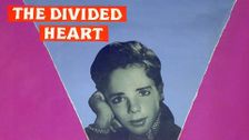 The Divided Heart