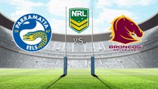 Parramatta Eels vs. Brisbane Broncos