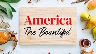 America the Bountiful