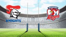 Newcastle Knights vs Sydney Roosters