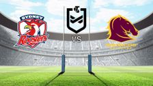Sydney Roosters vs Brisbane Broncos