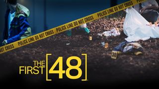 The First 48
