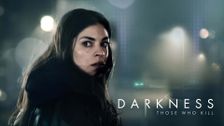 Darkness - Those Who Kill