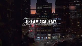The Dream Academy