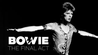 Bowie: The Final Act