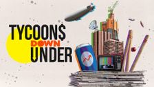 Tycoons Down Under