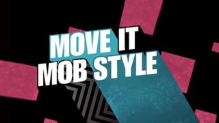 Move It Mob Style