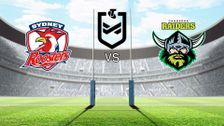 Sydney Roosters vs Canberra Raiders