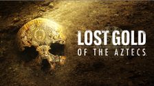 Lost Gold of the Aztecs