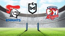 Newcastle Knights vs. Sydney Roosters