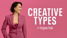 Creative Types with Virginia Trioli