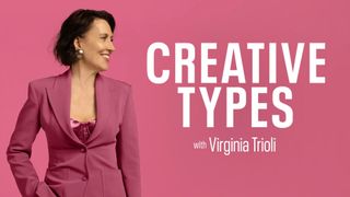 Creative Types with Virginia Trioli