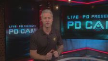 S1 E13: Live PD Presents: PD Cam