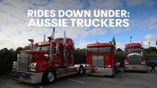 Rides Down Under: Aussie Truckers