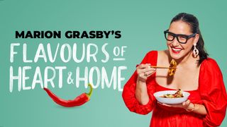 Marion Grasby's Flavours Of Heart & Home