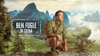 China with Ben Fogle