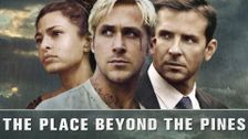 The Place Beyond the Pines